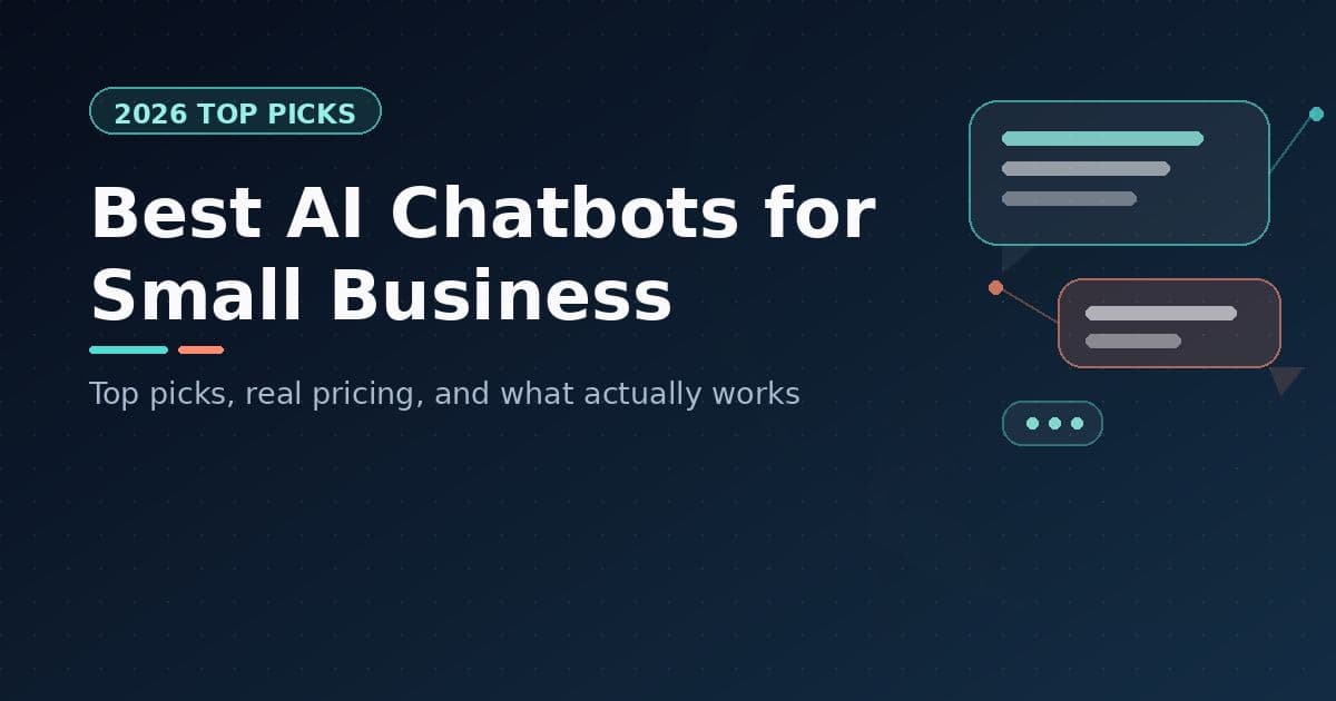 Best AI Chatbots for Small Business: The Top Picks for 2026