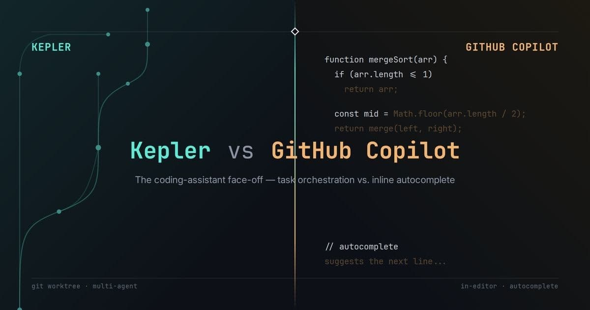 Kepler vs GitHub Copilot: The Ultimate Coding Assistant in 2026